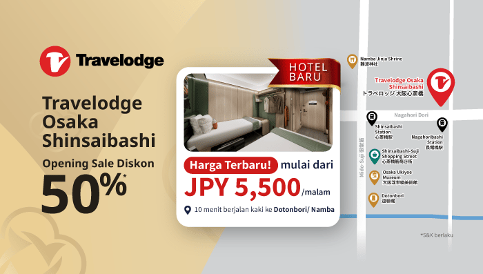 Hotel Baru di Osaka – Penjualan Pra-Pemesanan!